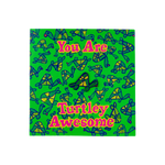 You Are Turtley Awesome